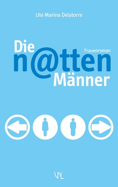 Die n@tten Männer - Ute Marina Delatorre