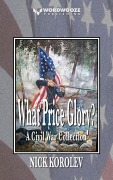 Cover-Bild zum Titel 'What Price Glory?: A Civil War Collection' von 'Nick Korolev'
