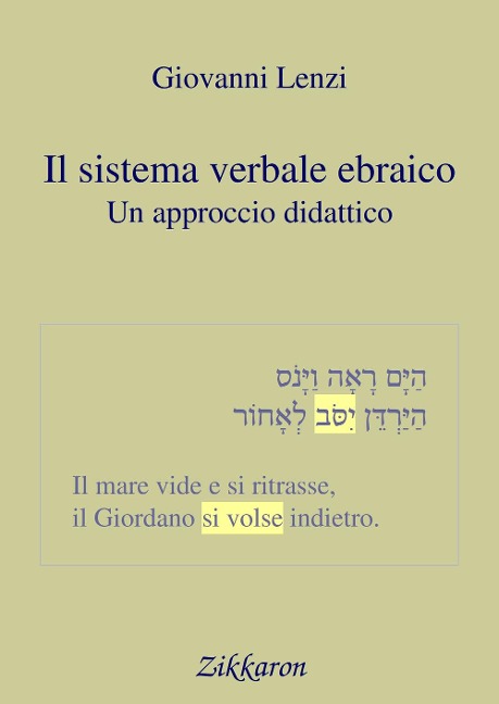 Il sistema verbale ebraico. Un approccio didattico - Giovanni Lenzi