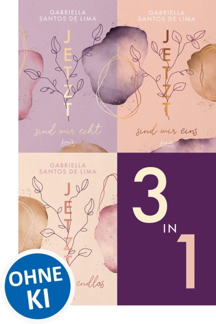 Jetzt-Trilogie Bundle - 3 New Adult Romane in einem Band - Gabriella Santos de Lima