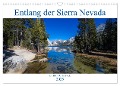 Entlang der Sierra Nevada (Wandkalender 2025 DIN A3 quer), CALVENDO Monatskalender - Rolf Hitzbleck