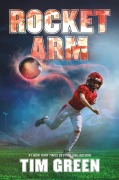 Cover-Bild zum Titel 'Rocket Arm' von 'Tim Green'