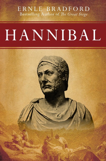 Hannibal - Ernle Bradford