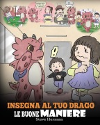 Cover-Bild zum Titel 'Insegna al tuo drago le buone maniere' von 'Steve Herman'