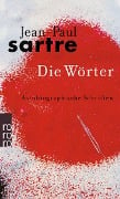 Die Wörter - Jean-Paul Sartre