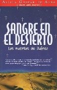 Cover-Bild zum Titel 'Sangre en el Desierto' von 'Alicia Gaspar De Alba'