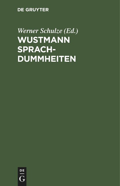 Wustmann Sprachdummheiten - 