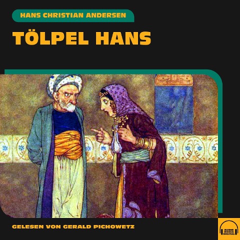Tölpel Hans - Hans Christian Andersen