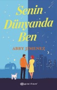 Cover-Bild zum Titel 'Senin Dünyanda Ben' von 'Abby Jimenez'