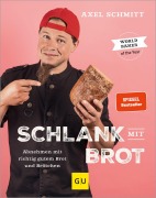 Cover-Bild zum Titel 'Schlank mit Brot' von 'Axel Schmitt'