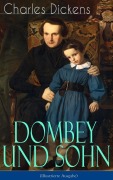Cover-Bild zum Titel 'Dombey und Sohn (Illustrierte Ausgabe)' von 'Charles Dickens'