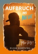 Cover-Bild zum Titel 'Aufbruch ins Neue' von 'Elias Hartung'