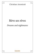Cover-Bild zum Titel 'Rêve ses rêves' von 'Christian Ammirati'