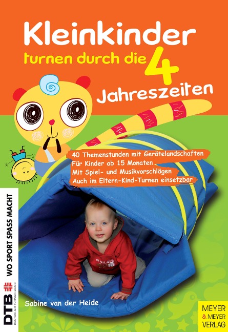 Kleinkinder turnen durch die 4 Jahreszeiten - Sabine van der Heide