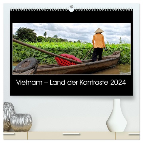 Vietnam ¿ Land der Kontraste 2024 (hochwertiger Premium Wandkalender 2024 DIN A2 quer), Kunstdruck in Hochglanz - Hamburg Mirko Weigt
