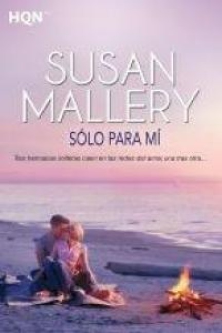 Sólo para mí - Susan Mallery