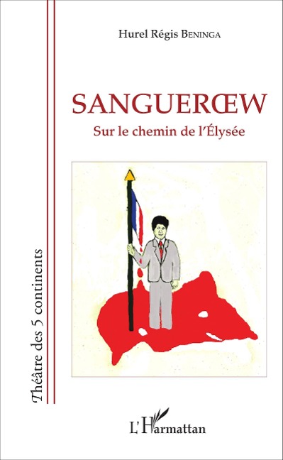 Sangueroew - Hurel Régis Beninga