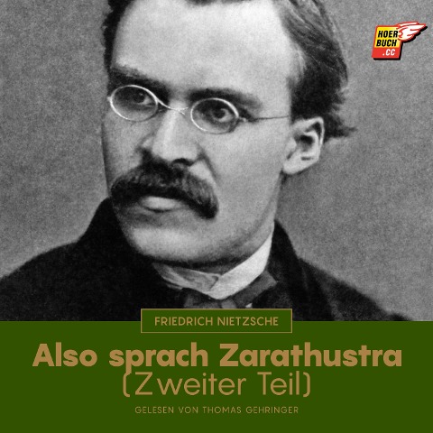 Also sprach Zarathustra (Zweiter Teil) - Friedrich Nietzsche