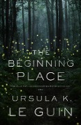 Cover-Bild zum Titel 'The Beginning Place' von 'Ursula K. Le Guin'