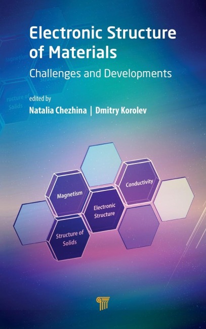 Electronic Structure of Materials - Natalia Chezhina, Dmitry Korolev