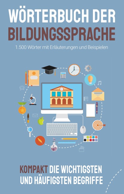 Wörter der Bildungssprache - Sven Edmund Lennartz