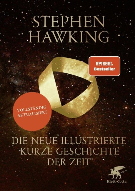 Die neue illustrierte kurze Geschichte der Zeit - Stephen Hawking