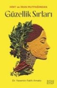 Hint ve Iran Mutfagindan Güzellik Sirlari - Yasemin Fatih Amato