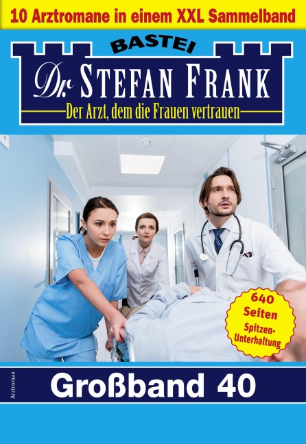 Dr. Stefan Frank Großband 40 - Stefan Frank