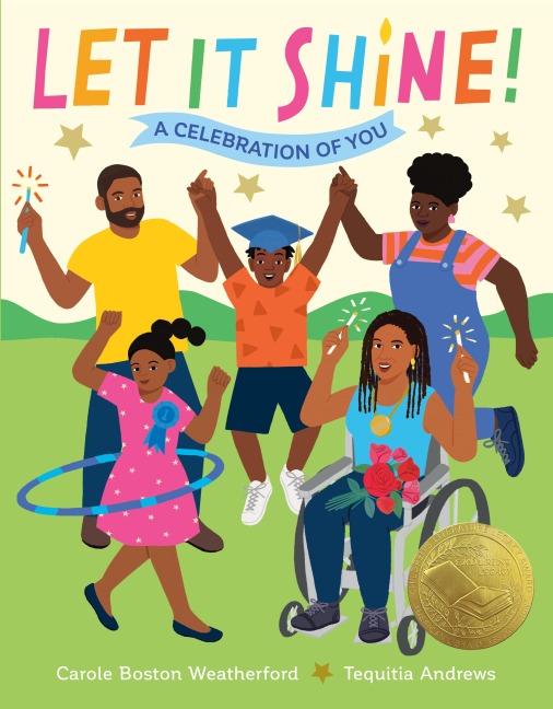 Let It Shine! - Carole Boston Weatherford