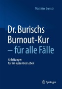 Cover-Bild zum Titel 'Dr. Burischs Burnout-Kur - für alle Fälle' von 'Matthias Burisch'