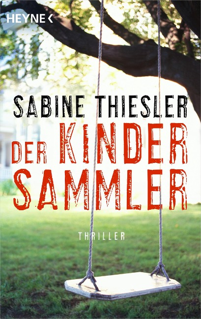 Der Kindersammler - Sabine Thiesler