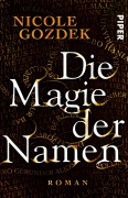 Cover-Bild zum Titel 'Die Magie der Namen' von 'Nicole Gozdek'