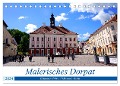 Malerisches Dorpat - Estlands Universitätsstadt Tartu (Tischkalender 2024 DIN A5 quer), CALVENDO Monatskalender - Henning von Löwis of Menar