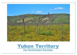 Cover-Bild zum Titel 'Yukon Territory - Der Nordwesten Kanadas (Wandkalender 2027 DIN A3 quer), CALVENDO Monatskalender' von 'Frank Selzam'