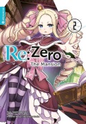 Cover-Bild zum Titel 'Re:Zero - The Mansion 02' von 'Tappei Nagatsuki, Makoto Fugetsu, Shinichirou Otsuka'