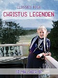 Cover-Bild zum Titel 'Christuslegenden' von 'Selma Lagerlöf'