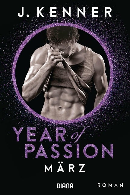 Year of Passion. März - J. Kenner