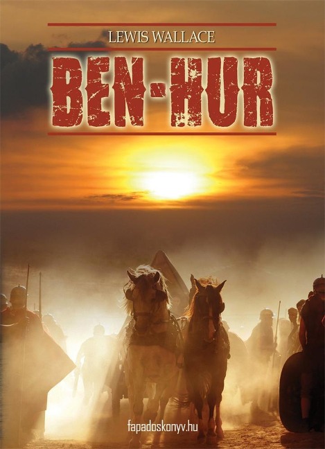 Ben Hur - Lewis Wallace