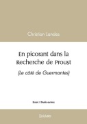 Cover-Bild zum Titel 'En picorant dans la Recherche de Proust - Tome 3' von 'Christian Landes'
