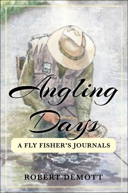 Angling Days - Robert Demott