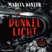 Cover-Bild zum Titel 'Dunkellicht' von 'Madita Winter'