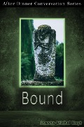 Cover-Bild zum Titel 'Bound (After Dinner Conversation, #45)' von 'Joanna Michal Hoyt'