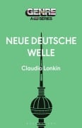 Cover-Bild zum Titel 'Neue Deutsche Welle' von 'Claudia Lonkin'