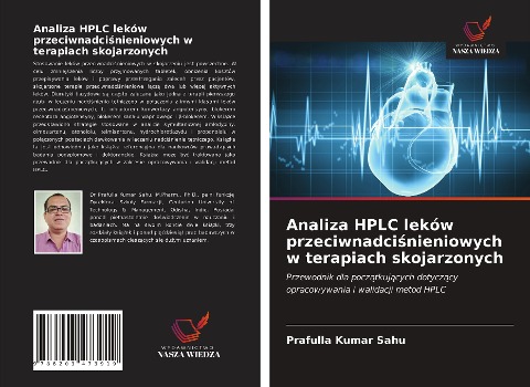 Analiza HPLC leków przeciwnadci¿nieniowych w terapiach skojarzonych - Prafulla Kumar Sahu