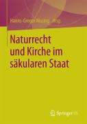 Cover-Bild zum Titel 'Naturrecht und Kirche im säkularen Staat' von ''
