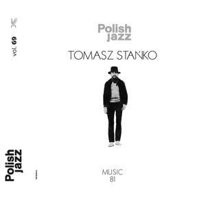 Music 81 - Tomasz Stanko