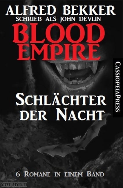 Blood Empire - Schlächter der Nacht - Alfred Bekker