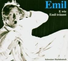 Emil-E wie Emil träumt (CD) - Emil Steinberger