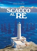 Scacco al re - Andrea de Blasi
