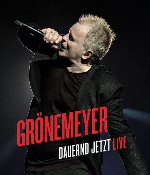 Dauernd Jetzt (Live) - Herbert Grönemeyer
